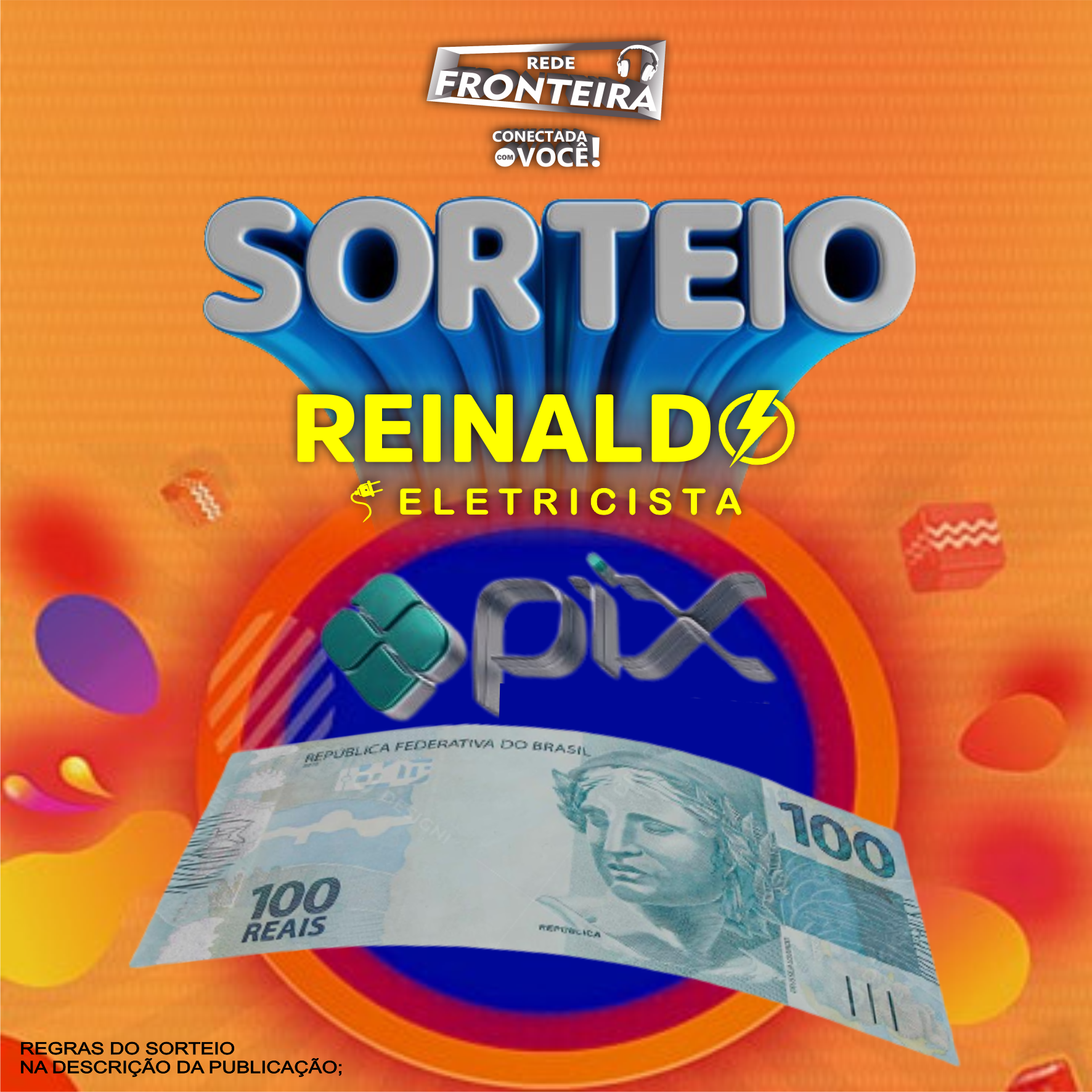 Sorteio Pix de R$100,00